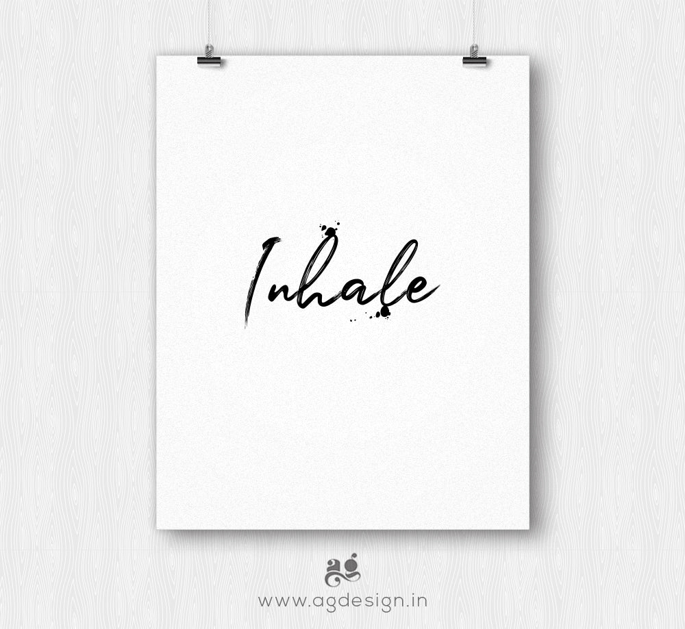 Inhale Exhale Wall Art | Typography Poster